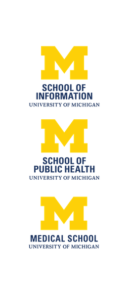 Logos for the University of Michigan School of Information, School of Public Health, and Medical School.