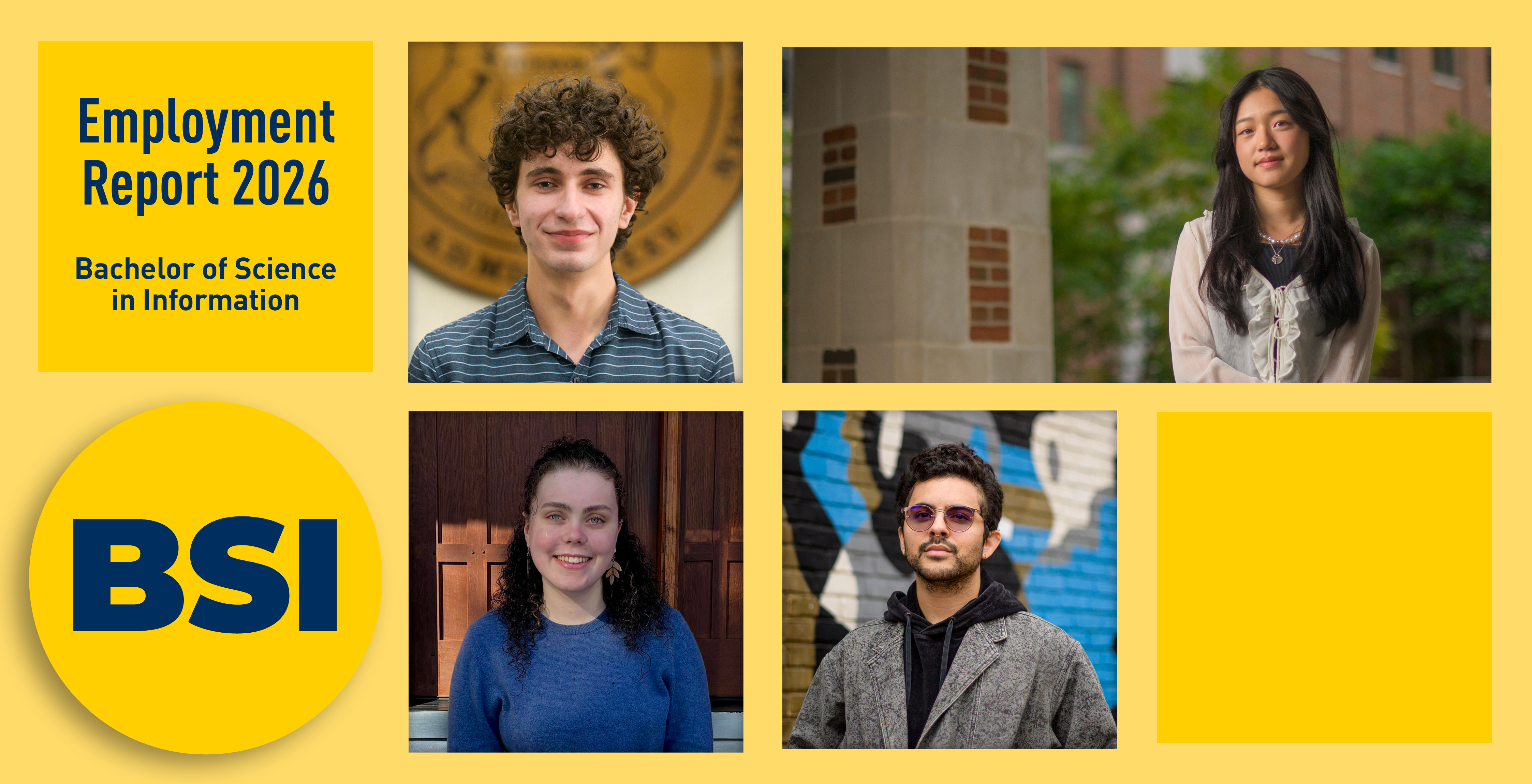 Bachelor of Science in Information Employment Report 2026. A photo grid of four students.