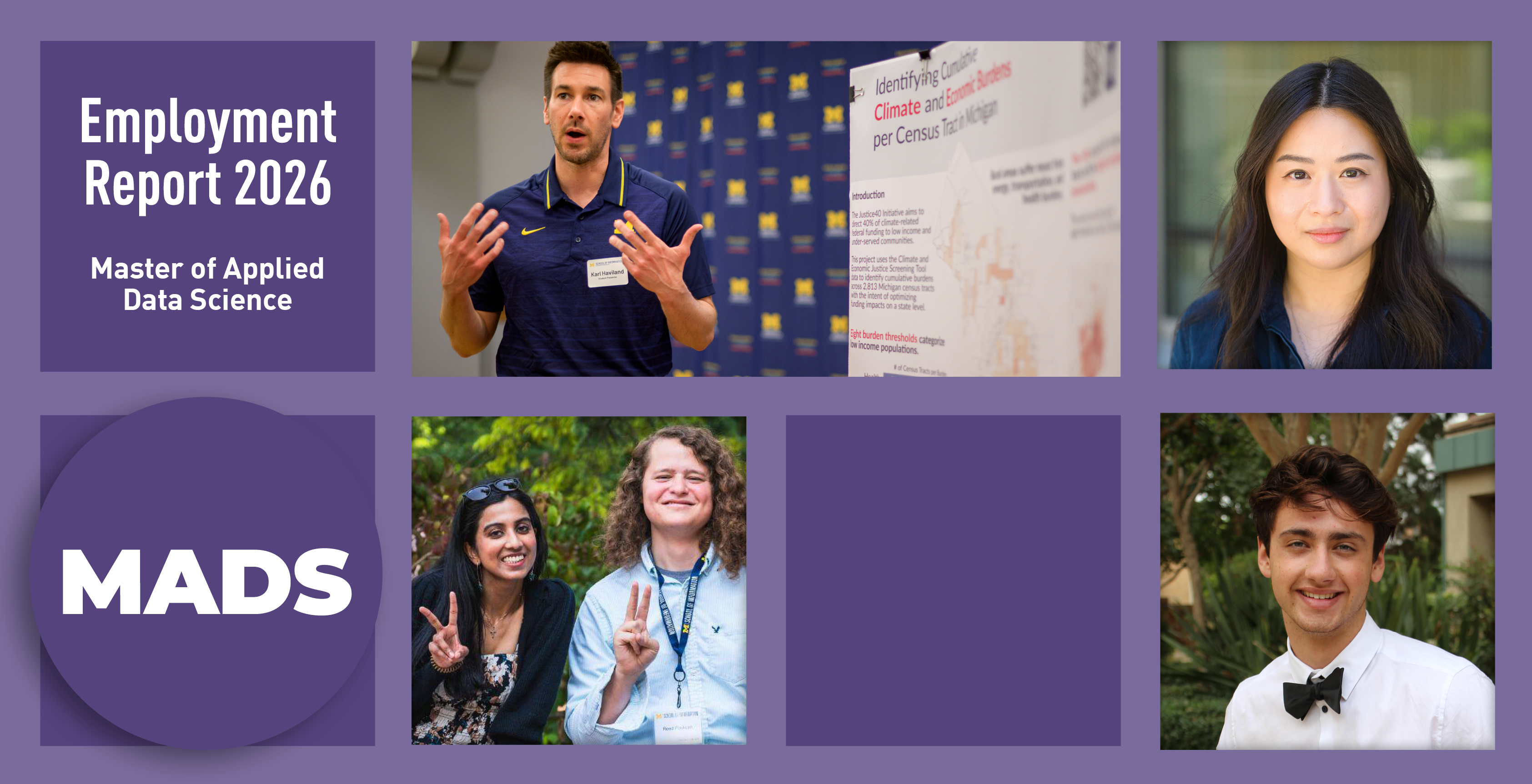 Master of Applied Data Science Employment Report 2026. A grid of three student headshots and one of two students holding up peace signs.