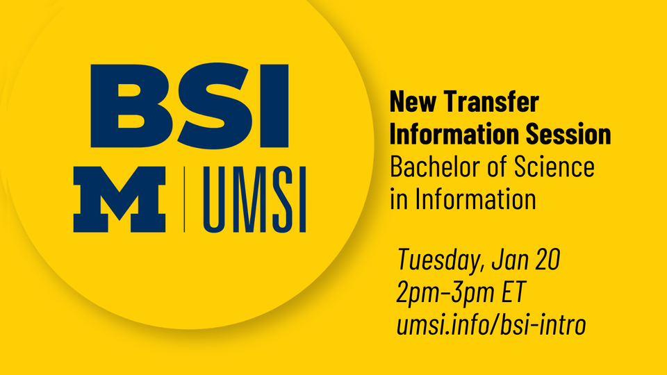 Bsi New Transfer Information Session Umsi