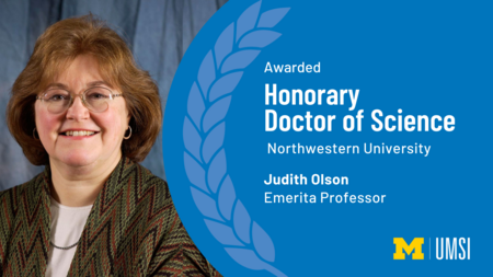 "Awarded Honorary Doctor of Science, Northwestern University, Judith Olson, Emerita professor." Headshot of Judith Olson.