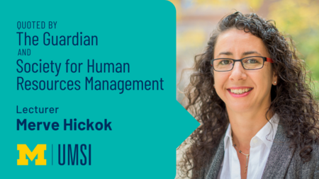 "Quoted by The Guardian and Society of Human Resources Managment, Lecturer Merve Hickok." Headshot of Merve Hickok.