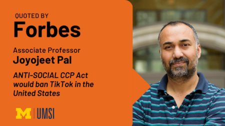Quoted by Forbes. Associate professor Joyojeet Pal. ANTI-SOCIAL CCP Act Would Ban TikTok In The United States." 