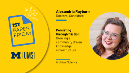 First Paper Friday. Alexandria Rayburn. Persisting through friction: growing a community driven knowledge infrastructure. Archival Science.  