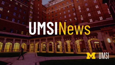 UMSI news written in bold letters with a backdrop of a building. 