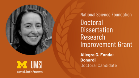 National Science Foundation. Doctoral Dissertation Research Improvement Grant. Allegra G. Fonda Bonardi. Doctoral Candidate. 