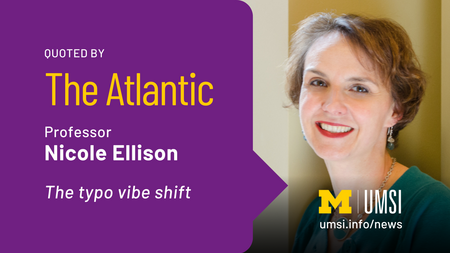 Quoted by The Atlantic. Professor Nicole Ellison. The typo vibe shift. 