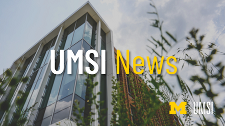 A UMSI news graphic with a photo of the Leinweber Building and the UMSI logo