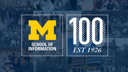 The UMSI logo and "100, est. 1926" appear over a collage of past and present-day photos with a dark blue tint