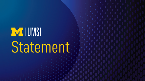 UMSI Statement