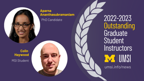 Photos of Aparna and Colin appear with a laurel graphic and the text "2022-2023 Outstanding Graduate Student Instructors"