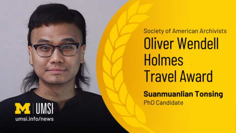 Society of American Archivists. Oliver Wendell Holmes Travel Award. Suanmuanlian Tonsing, PhD Candidate. 
