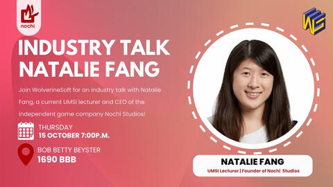 WolverineSoft Presents: Industry Talk with Natalie Fang